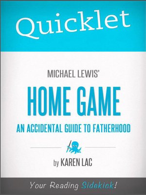 cover image of Quicklet on Michael Lewis' Home Game